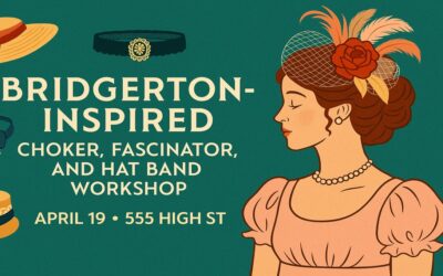 Elegance with a Twist Make Your Own Bridgerton-Inspired Accessories in Downtown Eugene